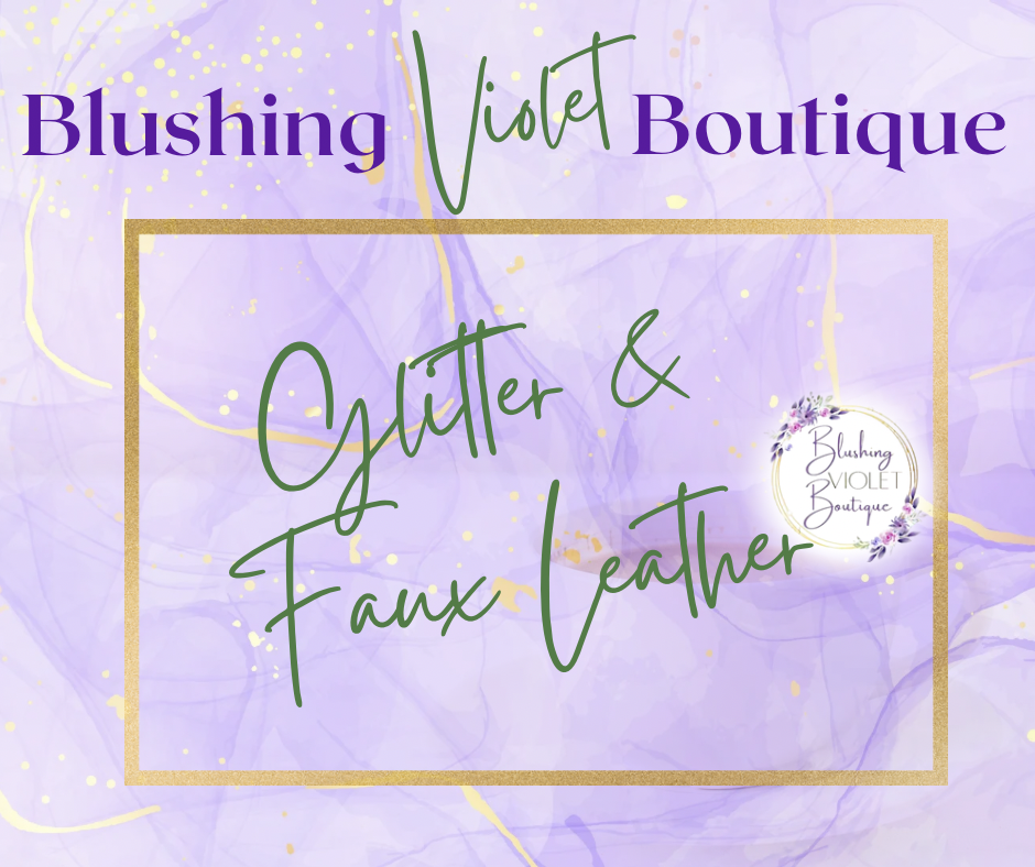 Glitter & Faux Leather Accessories
