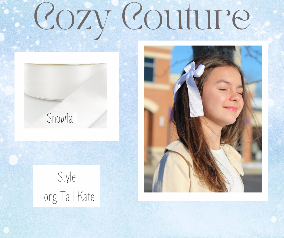 Cozy Couture Satin Bows
